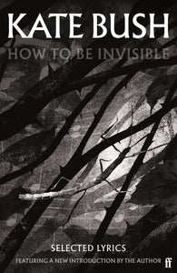 How To Be Invisible