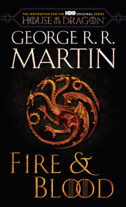 Fire &amp; Blood (HBO Tie-in Edition)