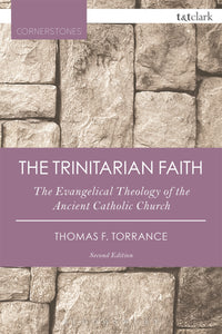 The Trinitarian Faith