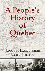 A People's History of Quebec