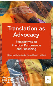 Translation as Advocacy