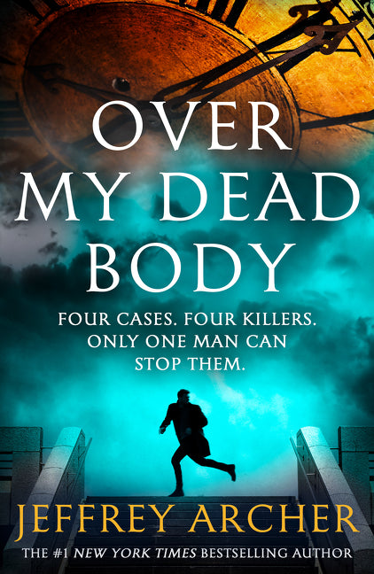 Over My Dead Body (William Warwick Novels)