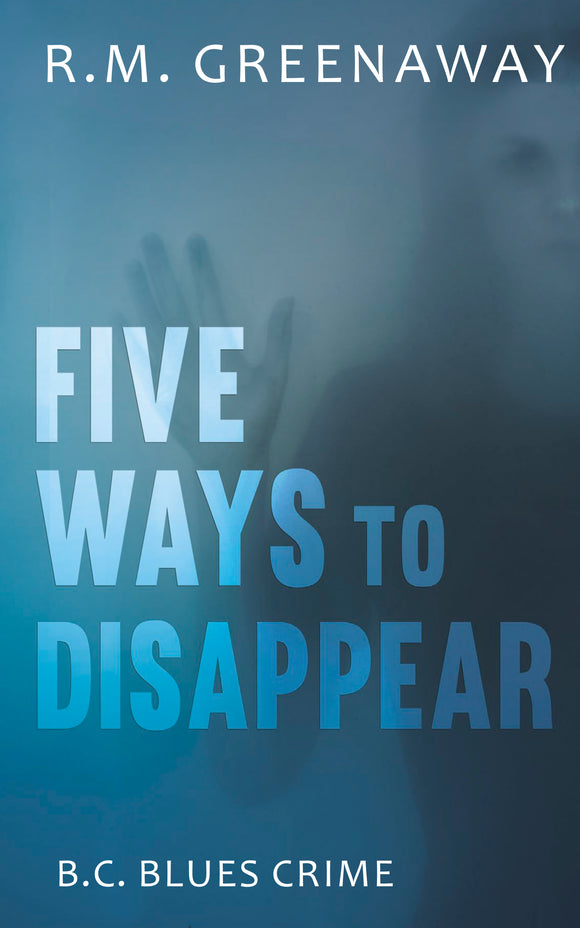 Five Ways to Disappear