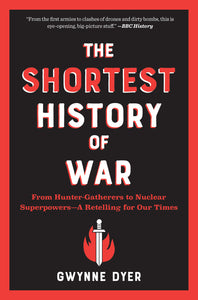 The Shortest History of War