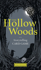 The Hollow Woods