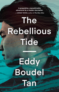 The Rebellious Tide