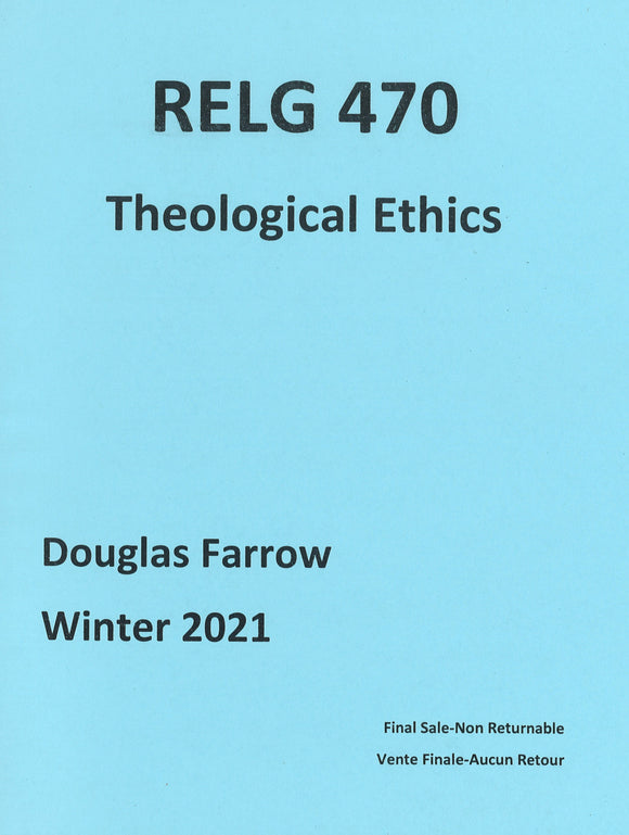 RELG 470 Theological Ethics