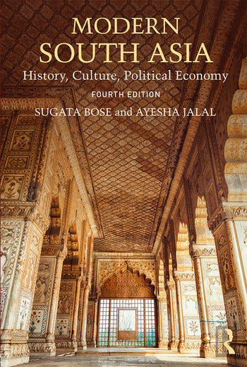 Modern South Asia  History, Culture, Political Economy