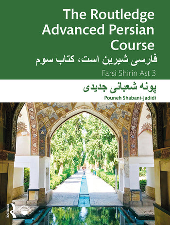 The Routledge Advanced Persian Course