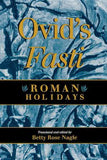 Ovid's Fasti: Roman Holidays