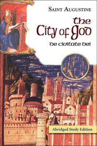 The City Of God Abridged Study Edition