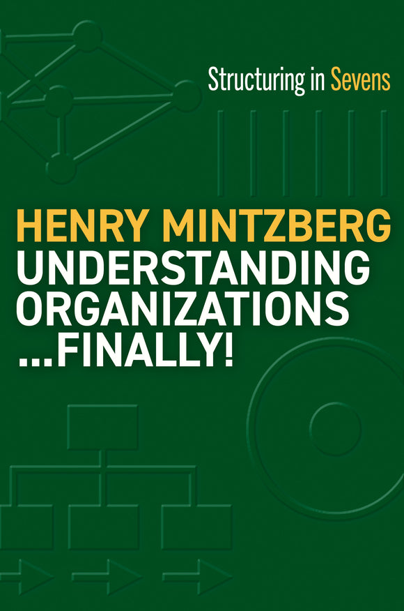 Understanding Organizations...Finally!