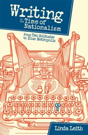 Writing in the Time of Nationalism
