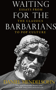 Waiting for the Barbarians