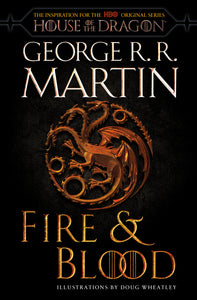 Fire &amp; Blood (HBO Tie-in Edition)