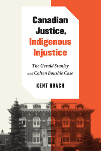 Canadian Justice, Indigenous Injustice