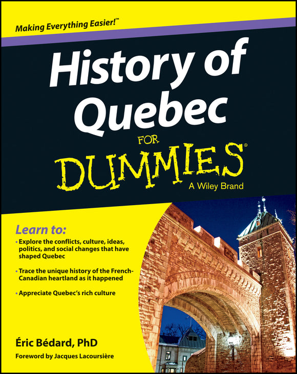 History of Quebec For Dummies