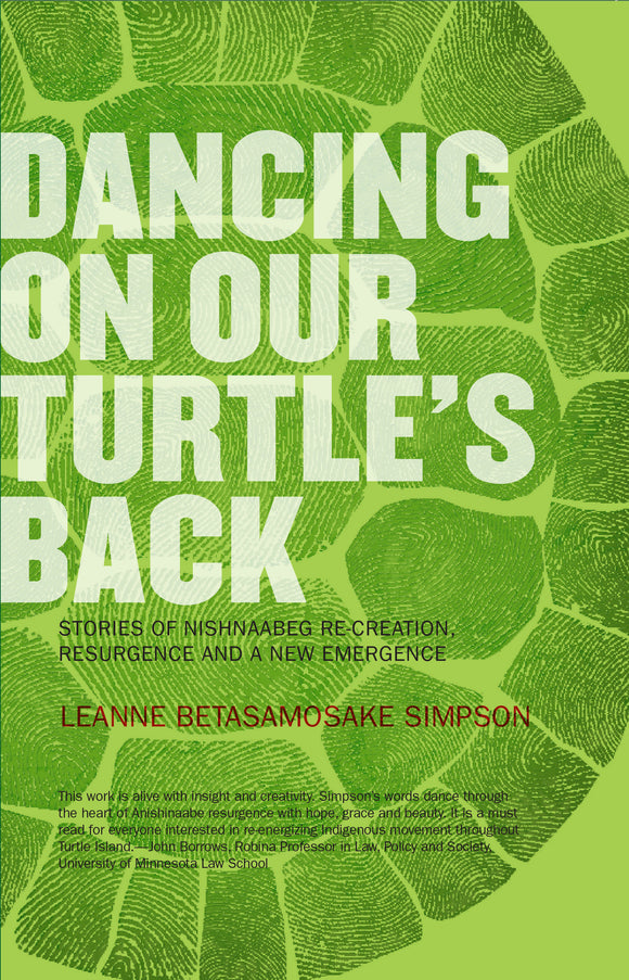 Dancing On Our Turtle's Back