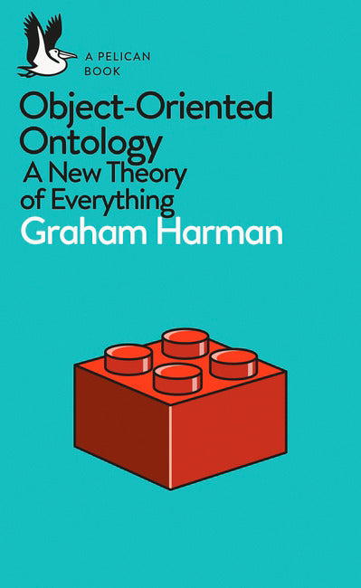 A Pelican Book: Object-Oriented Ontology