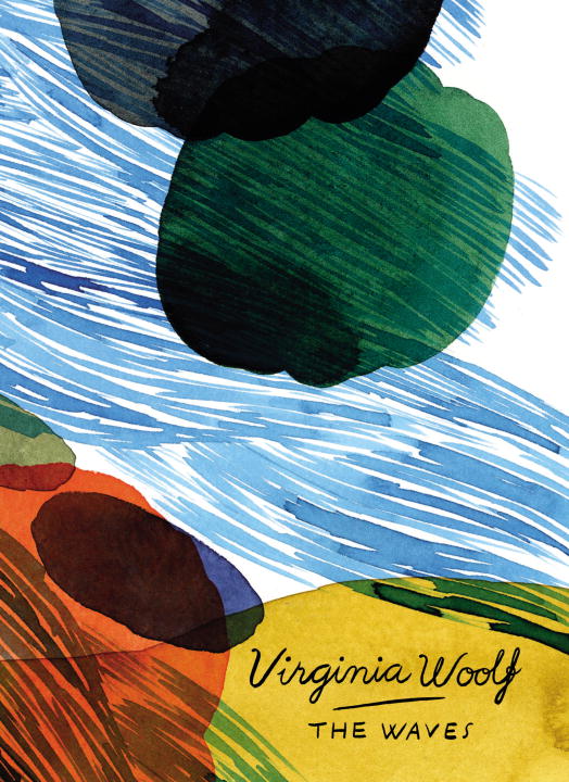 The Waves (Vintage Classics Woolf Series)