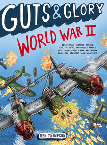 Guts &amp; Glory: World War II