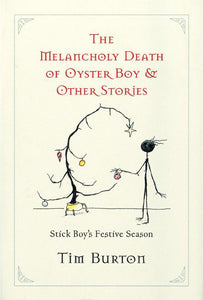 Melancholy Death of Oyster Boy, The-Holiday Ed.