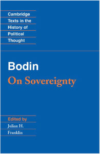 Bodin: On Sovereignty